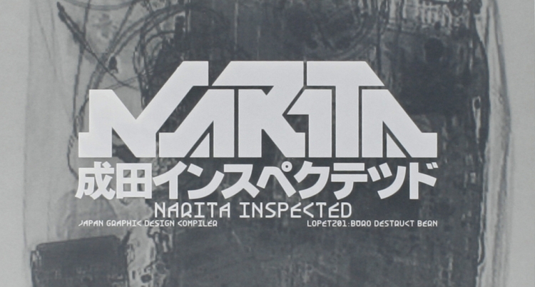 Narita Inspected | Büro Destruct