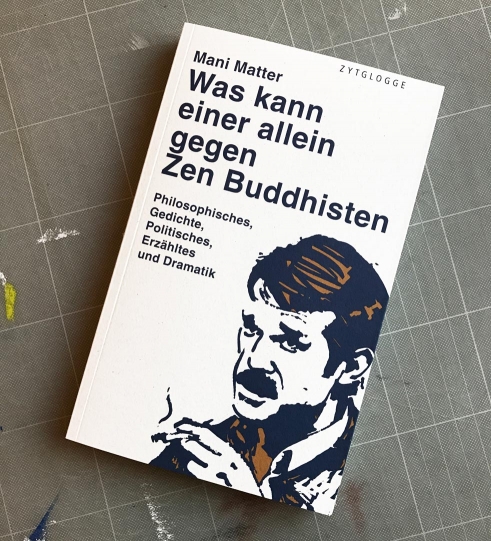 Mani Matter, Was kann einer allein gegen Zen Buddhisten book