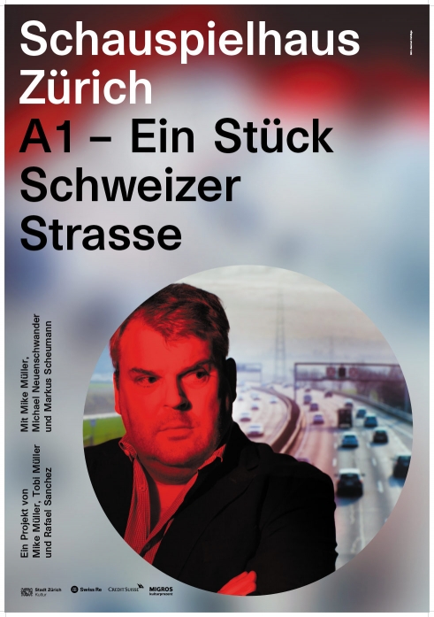 Schauspielhaus Zürich A1 – Ein Stück Schweizer Strasse poster
